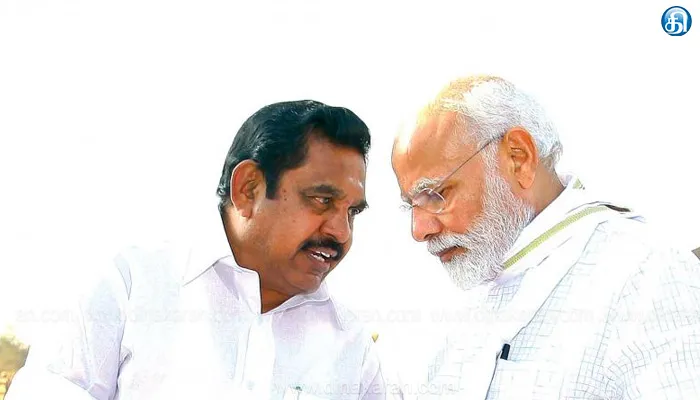 ஏப்.6ம் தேதி தமிழ்நாடு வரும் பிரதமர் மோடியை சந்தித்துப் பேசுகிறார் எடப்பாடி பழனிசாமி!!
