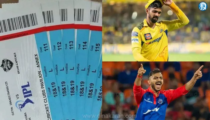 2025 ஐ.பி.எல். டி20 சென்னை-டெல்லி அணிகள் மோதும் போட்டிக்கான டிக்கெட் விற்பனை தொடக்கம்