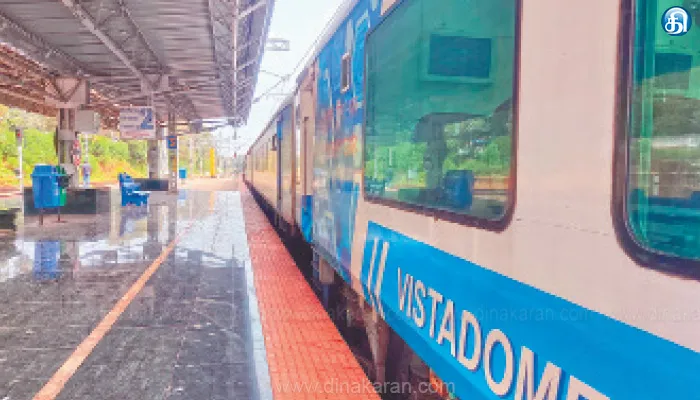 ரயில்வே வாரியத்திடம் அறிக்கை சமர்ப்பித்தது தெற்கு ரயில்வே செங்கோட்டை – கொல்லம் ரயில் வழித்தடத்தில் விஸ்டாடோம் பெட்டிகள் இணைக்க முன்மொழிவு: பயணிகள் மகிழ்ச்சி