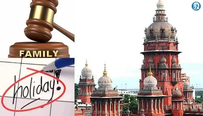 தமிழ்நாடு முழுவதும் உள்ள குடும்ப நல நீதிமன்றங்களுக்கு 15 நாள் விடுமுறை: சென்னை உயர்நீதிமன்ற பதிவாளர் அறிவிப்பு!!