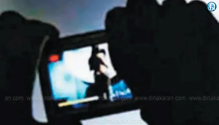 பள்ளி மாணவி நிர்வாண வீடியோ; நண்பர்களுக்கு பகிர்ந்த மாணவன்