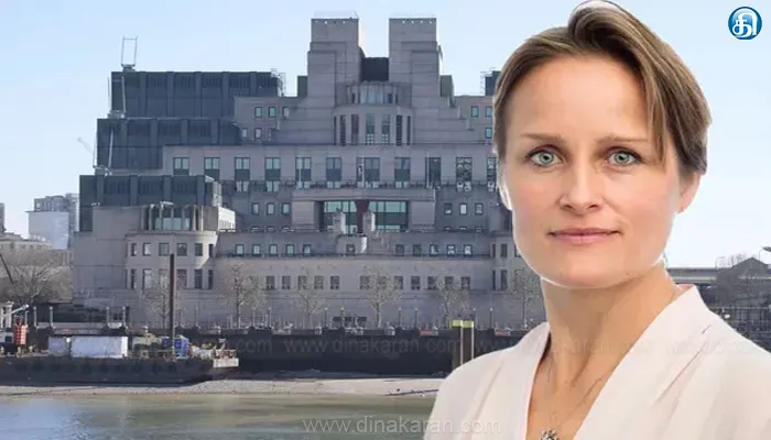 இங்கிலாந்து உளவுத் துறையின் MI6க்கு முதல்முறையாக பெண் தலைவர் நியமனம்..!!